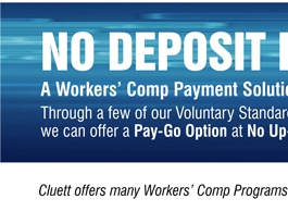 Workers' Comp with No Down Payments!